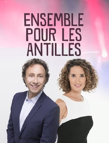 Ensemble pour les Antilles