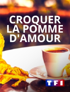 Croquer la pomme d'amour