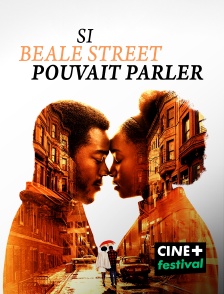 CINE+ Festival - Si Beale Street pouvait parler