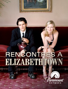 Paramount Network - Rencontres à Elizabethtown