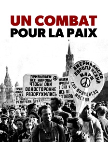 Un combat pour la paix