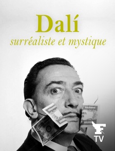 Le Figaro TV - Dalí, surréaliste et mystique