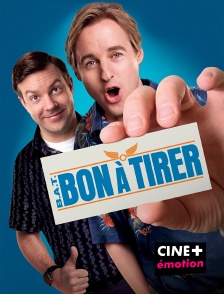 CINE+ Emotion - B.A.T : Bon à tirer