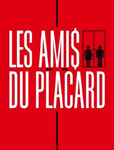 Les Amis du placard