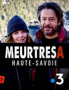 Meurtres en Haute-Savoie