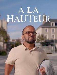 A la hauteur