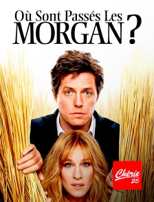 Chérie 25 - Où sont passés les Morgan ?