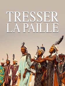 Tresser la paille