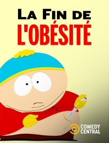 Comedy Central - South Park : La fin de l'obésité