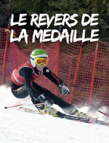 Le revers de la médaille