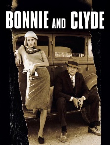 Bonnie and Clyde
