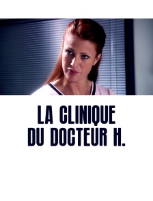 La Clinique du Docteur H.