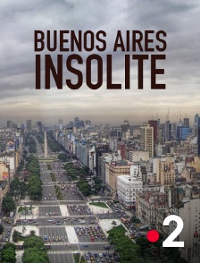 France 2 - Buenos Aires insolite