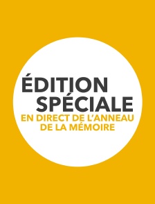 Edition spéciale en direct de l'Anneau de la Mémoire