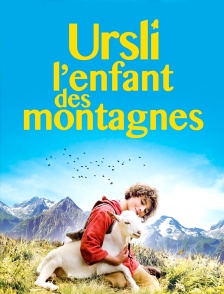Ursli l'enfant des montagnes