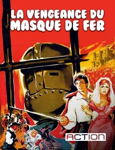 ACTION - La vengeance du Masque de fer