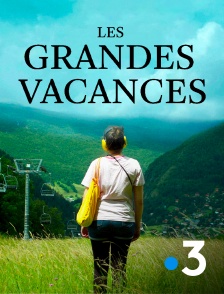 France 3 - Les grandes vacances