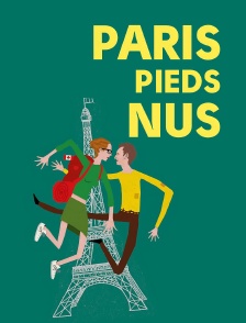 Paris pieds nus