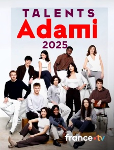 France.tv - Talents Adami 2025