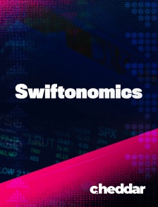 Cheddar News - Swiftonomics