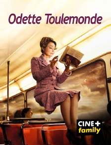 CINE+ Family - Odette Toulemonde