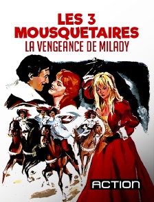 Les Trois Mousquetaires : la vengeance de Milady