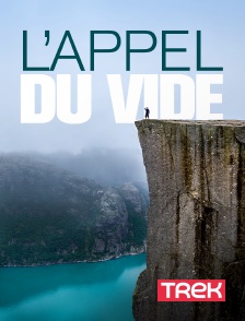 Trek - L'appel du vide