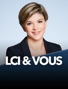 LCI et vous