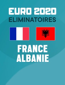 Football - France / Albanie