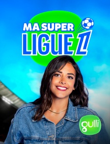 Gulli - Ma super Ligue 1