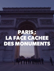 Paris : la face cachée des monuments