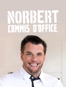 Norbert commis d'office