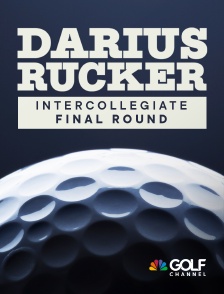 Golf - Darius Rucker Intercollegiate Final Round
