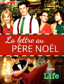 Molotov Channels Life - La lettre au Père Noël