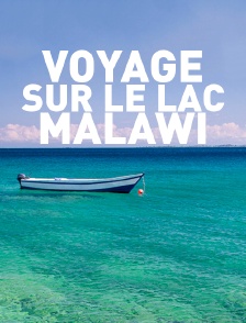 Voyage sur le lac Malawi