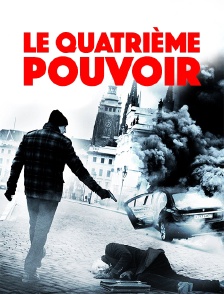 Le quatrième pouvoir