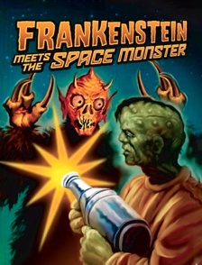 Frankenstein meets the Spacemonster
