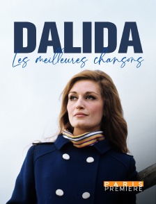 Dalida, les meilleures chansons