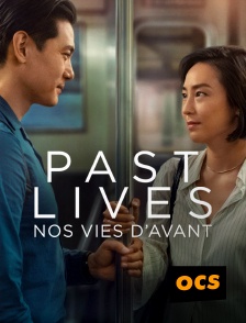 OCS - Past Lives - Nos vies d'avant