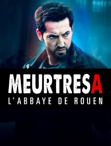 Meurtres à l'abbaye de Rouen