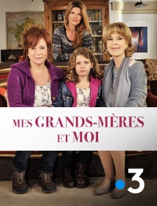 Mes grands-mères et moi