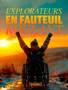 Explorateurs en fauteuil roulant