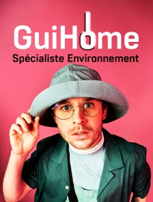 GuiHome Spécialiste Environnement