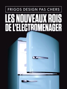 Frigos design pas chers : les nouveaux rois de l'électroménager
