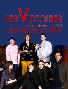 Les victoires de la musique 2018 : les révélations