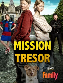 Molotov Channels Family - Mission Trésor