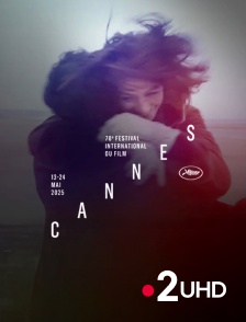 France 2 UHD - Festival de Cannes