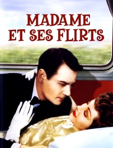 Madame et ses flirts