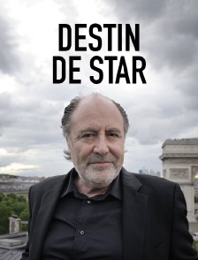 Destin de star