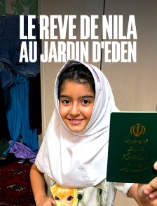 Le rêve de Nila au jardin d'Eden